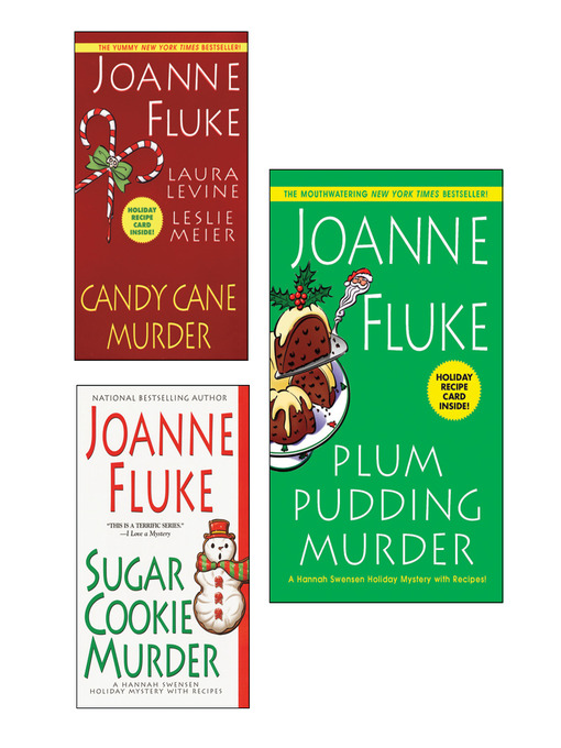 Title details for Plum Pudding Murder Bundle with Candy Cane Murder & Sugar Cookie Murder by Joanne Fluke - Available